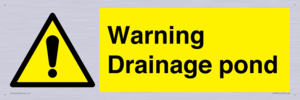 Warning Drainage pond